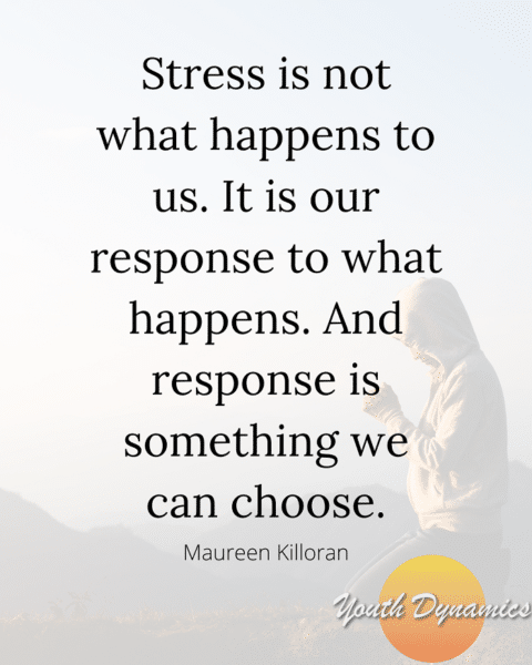 13 Quotes on Navigating Stress • Youth Dynamics | Mental Health Care ...