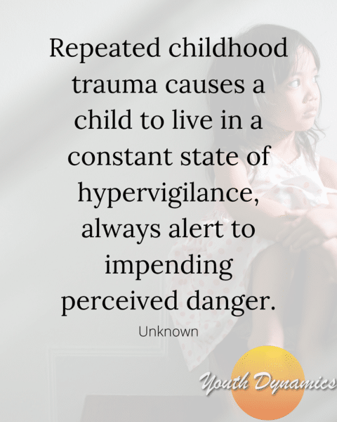 17 Quotes on Childhood Trauma & Healing • Youth Dynamics | Mental ...