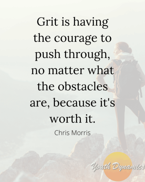 Grit—18 Quotes Exploring Passion & Perseverance • Youth Dynamics ...